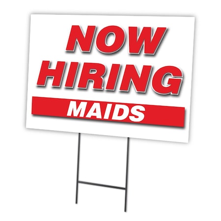 Now Hiring Maids Yard Sign & Stake Outdoor Plastic Coroplast Window